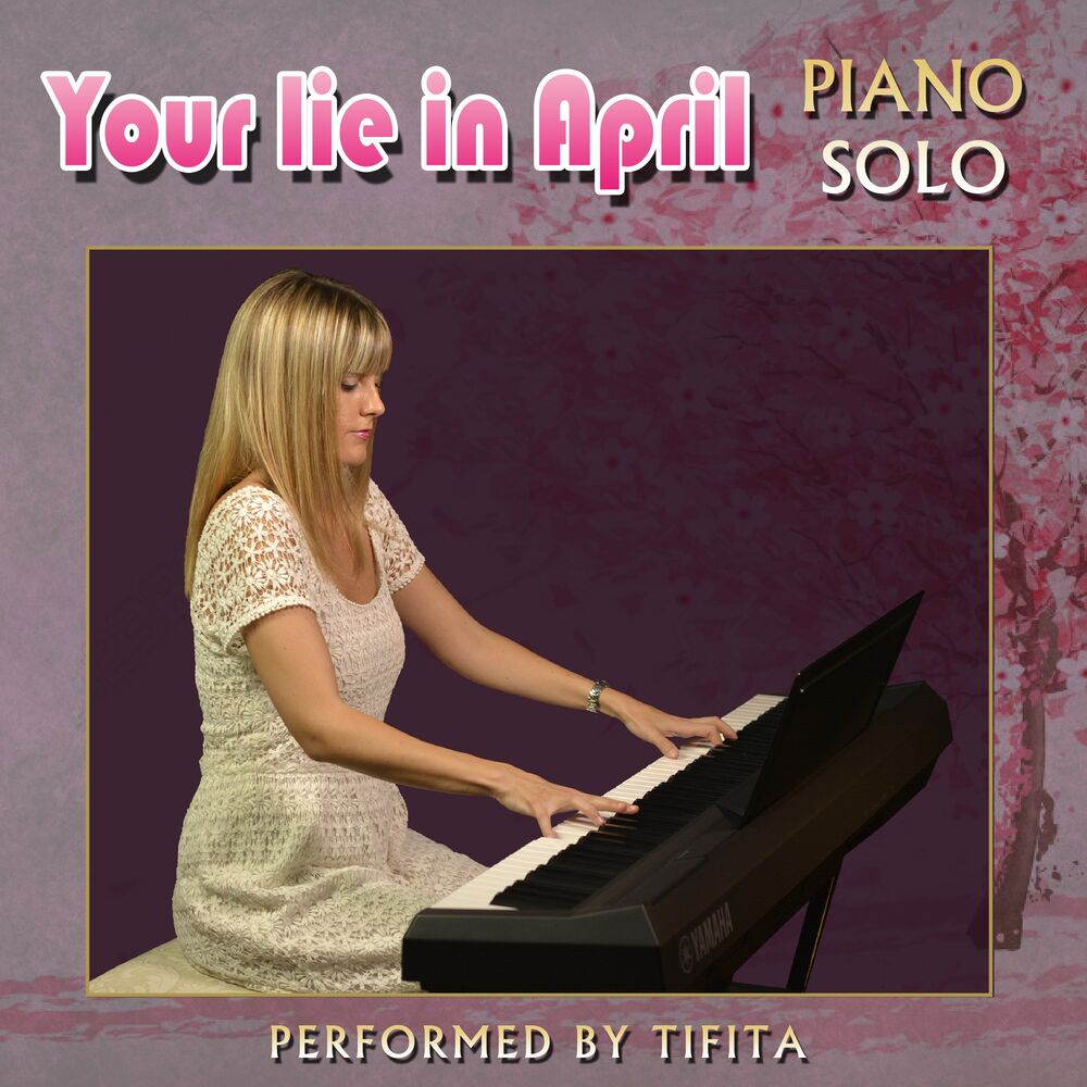 Picture of Your Lie in April (Piano Solo)