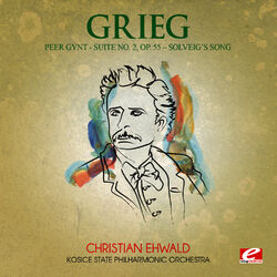 Cover of Grieg: Peer Gynt Suite No. 2, Op. 55 "Solveig's Song" (Digitally Remastered)