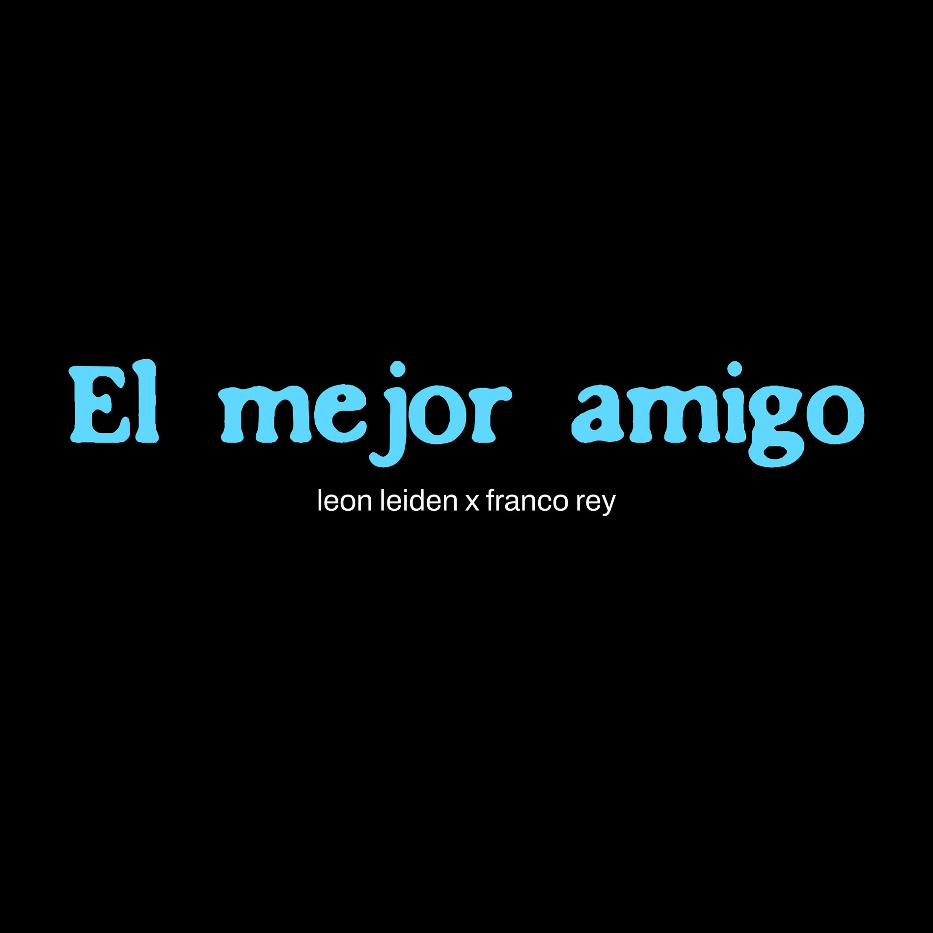 Album cover of El Mejor Amigo
