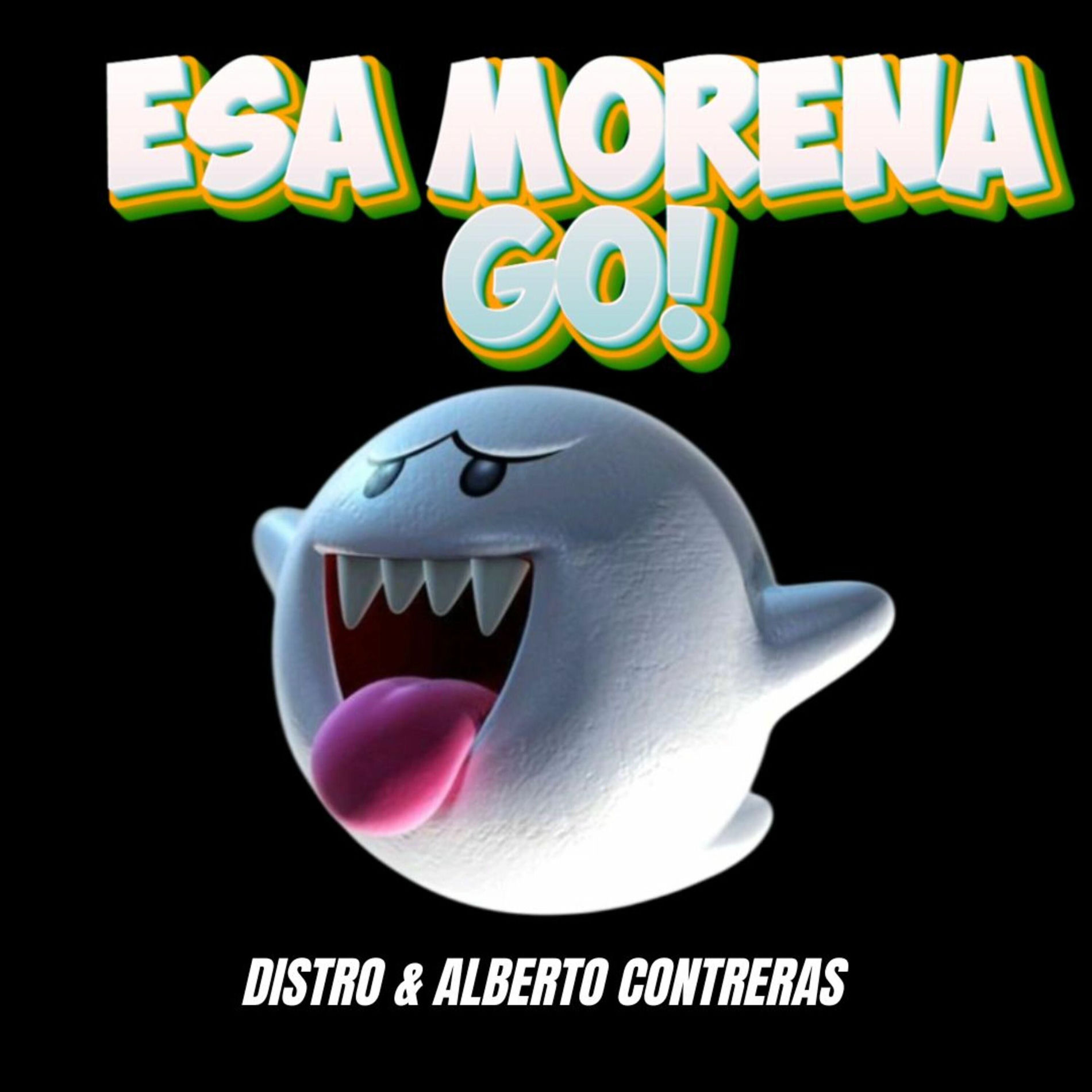 Album cover of ESA MORENA GO (feat. Alberto Contreras)