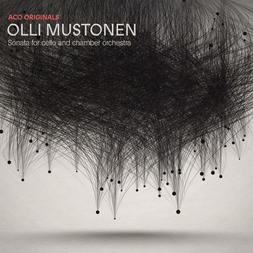 ACO Originals – Olli Mustonen: Sonata for Cello and Chamber Orchestra