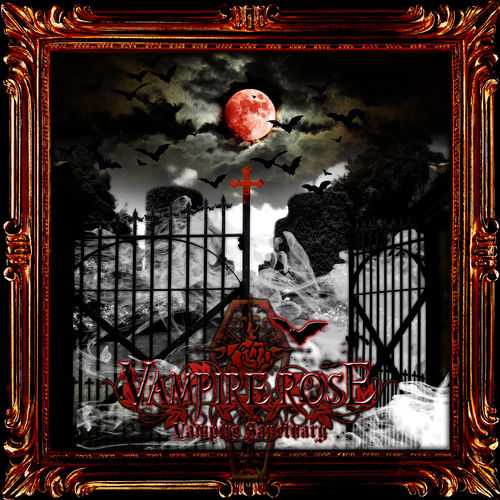 VAMPIRE ROSE - Vampire Sanctuary | Deezer