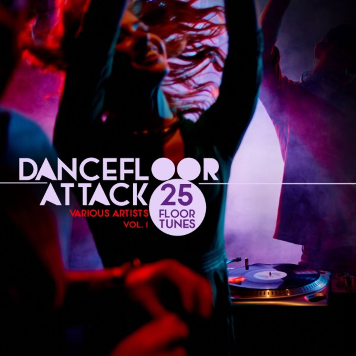 Album cover of Dancefloor Attack, Vol. 1 (25 Floor Tunes)