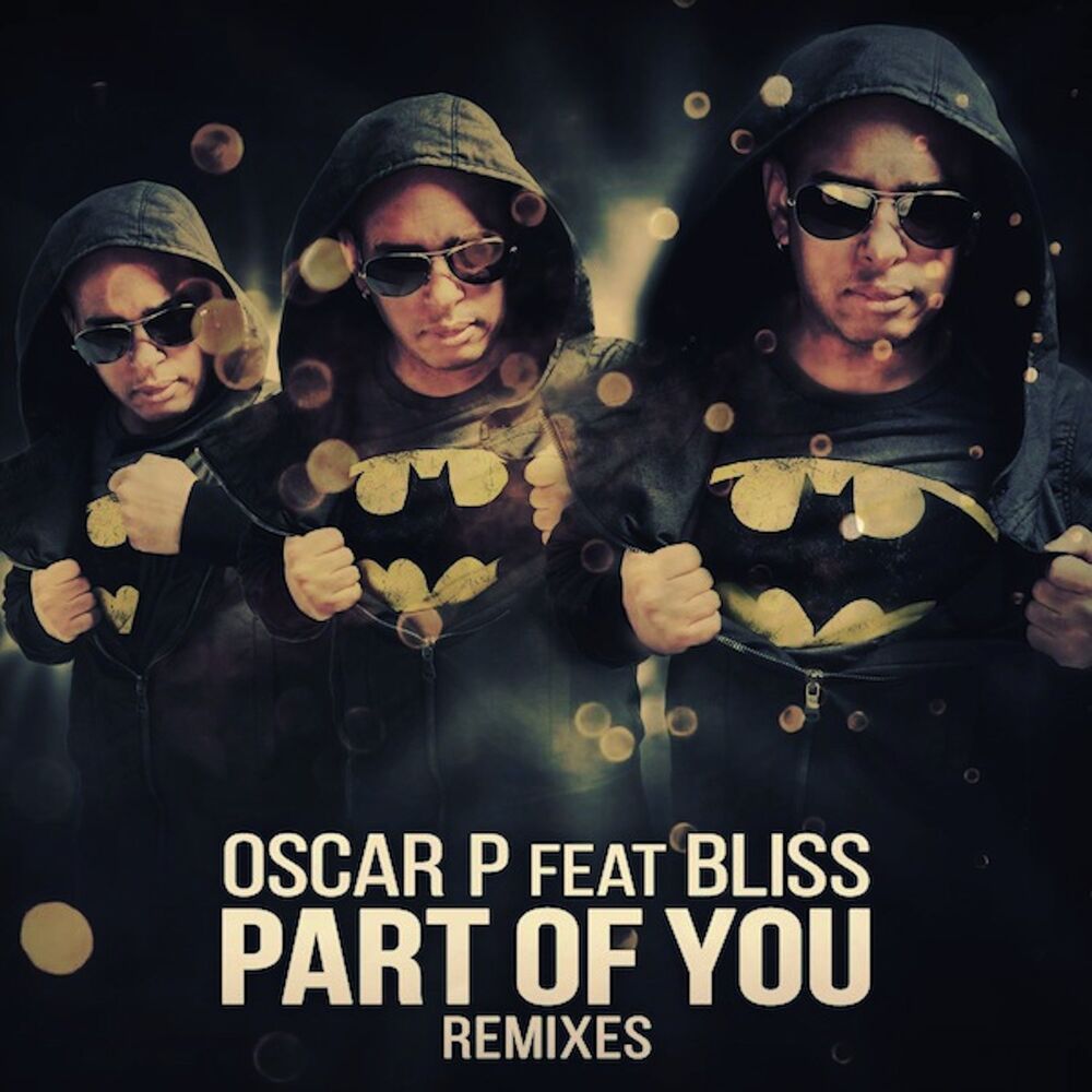 Picture of Part of You (feat. Bliss) - Remixes