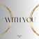 With You (Radio Edit) by Mava album cover