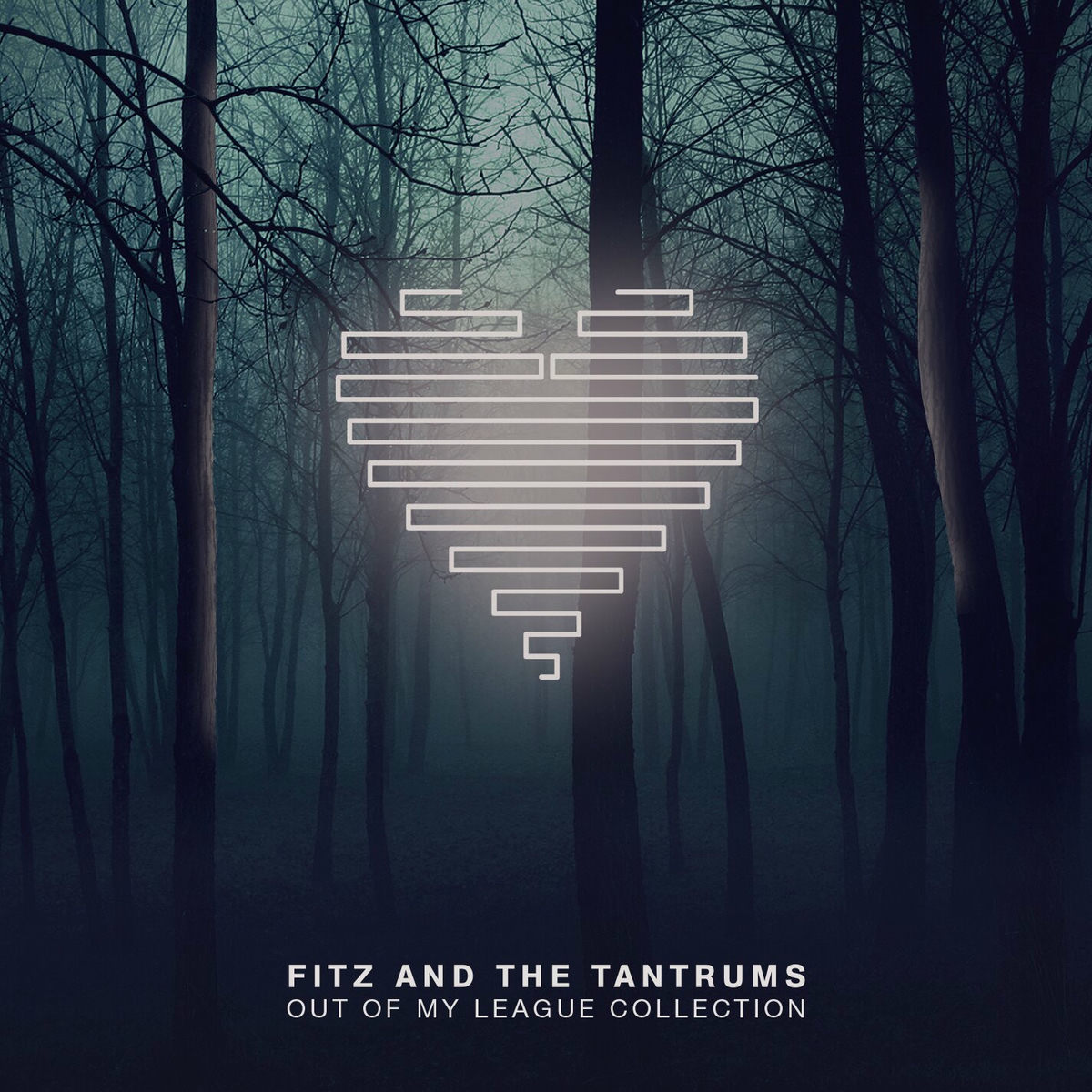 Fitz and The Tantrums - Out of My League Collection | Deezer