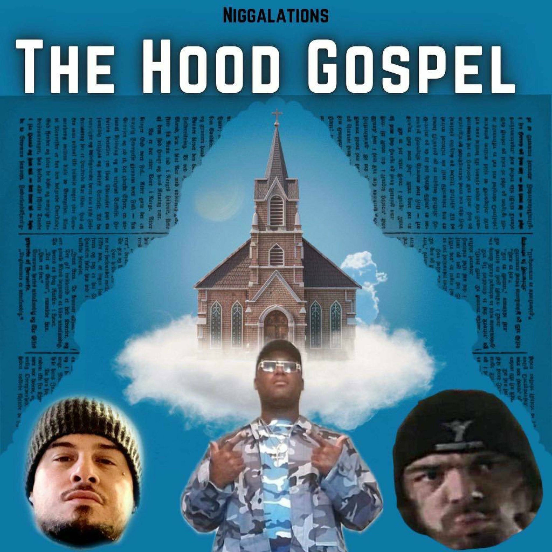 D-Nasty - Niggalations (Hood Gospel) (feat. Dumpster Model