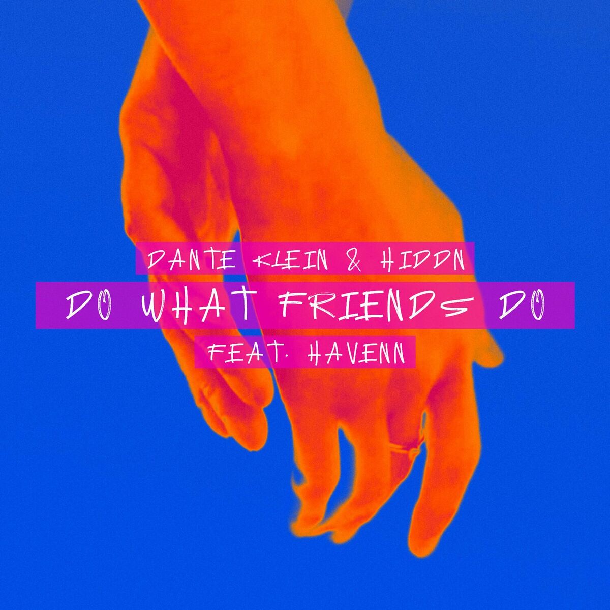 Album cover of Do What Friends Do (feat. HAVENN)