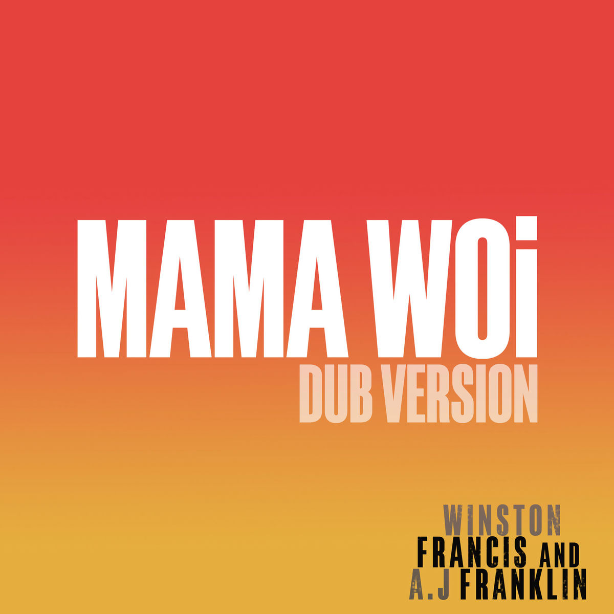 Album cover of Mama Woi (Dub Version)