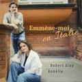 Emm&egrave;ne-moi en Italie