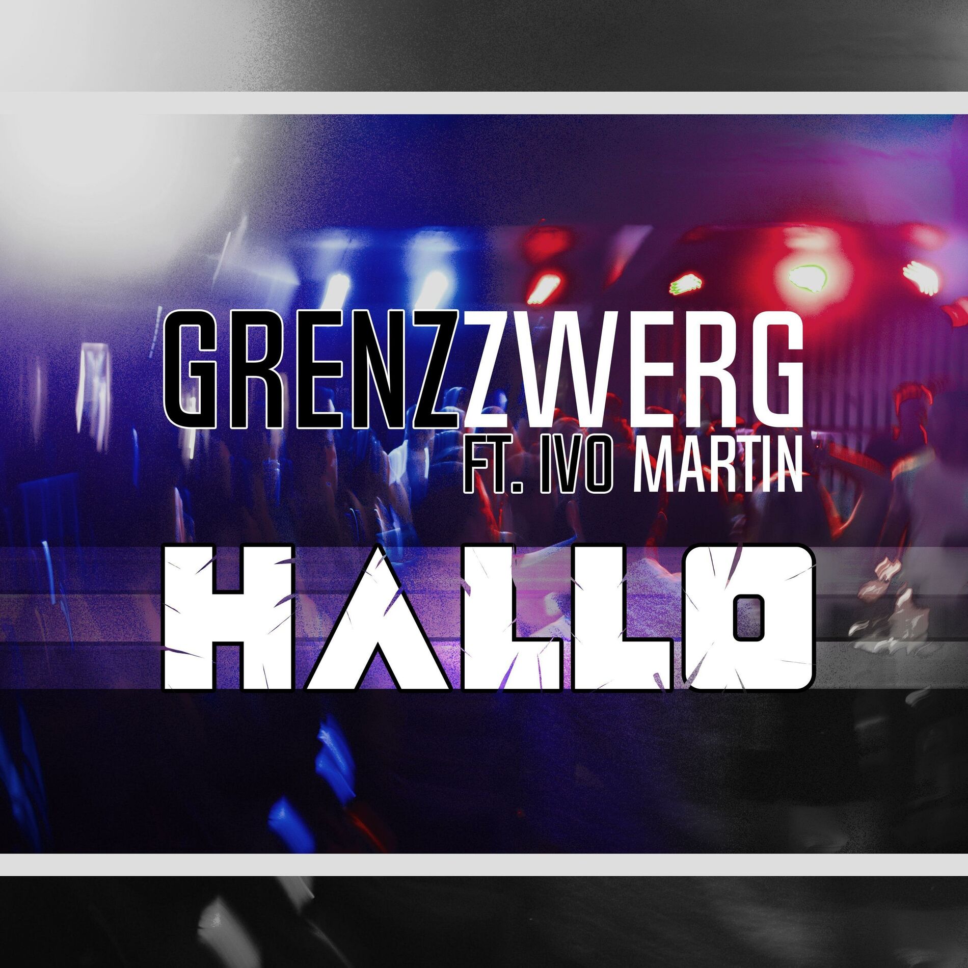 Album cover of Hallo (GrenzZwerg Remix)