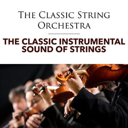 Cover of The Classic Instrumental Sound of Strings