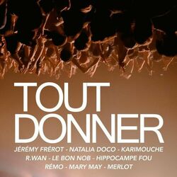Cover of Tout donner