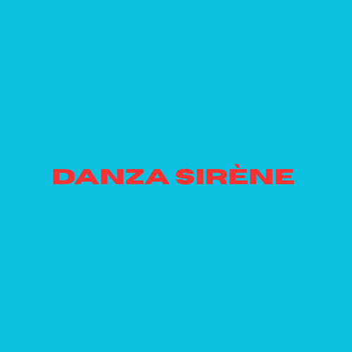 DANZA SIRÈNE artwork