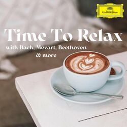 Cover of Time To Relax with Bach, Mozart, Beethoven & more