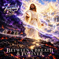 Between A Breath & Forever