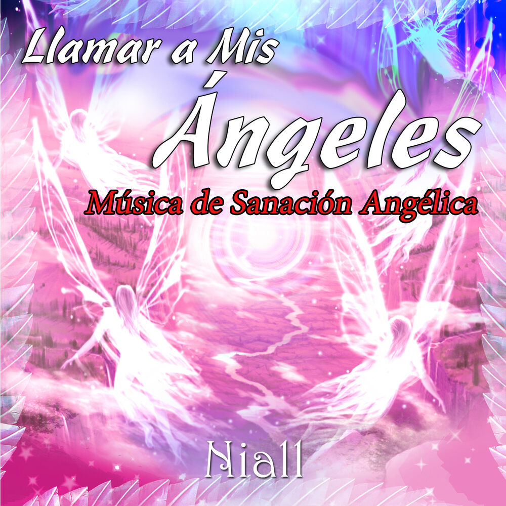 Picture of Llamar a Mis Ángeles: Música de Sanación Angélica