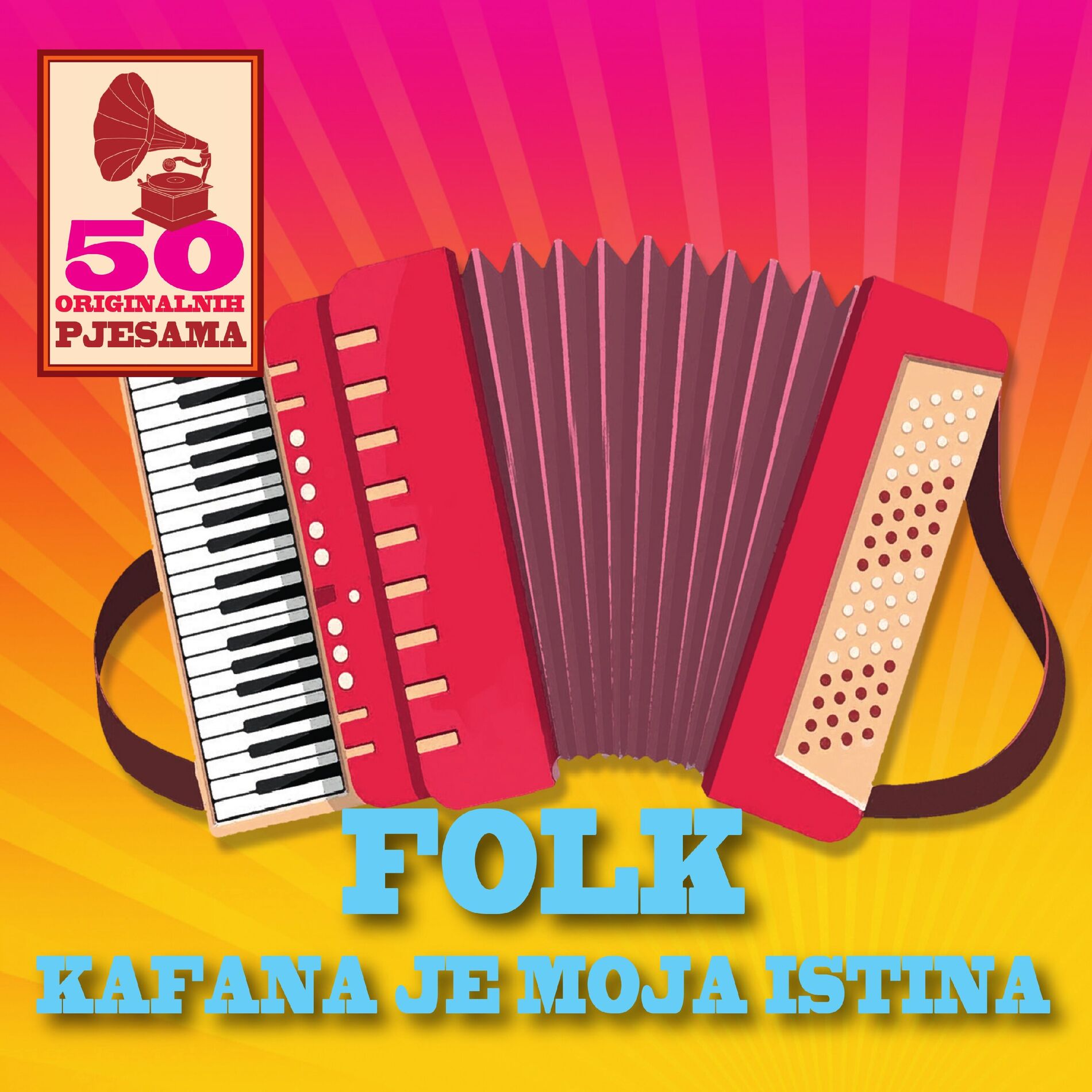 Album cover of 50 Originalnih Pjesama - Folk