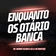 Enquanto os Otário Banca