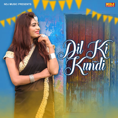 Dil Ki Kundi