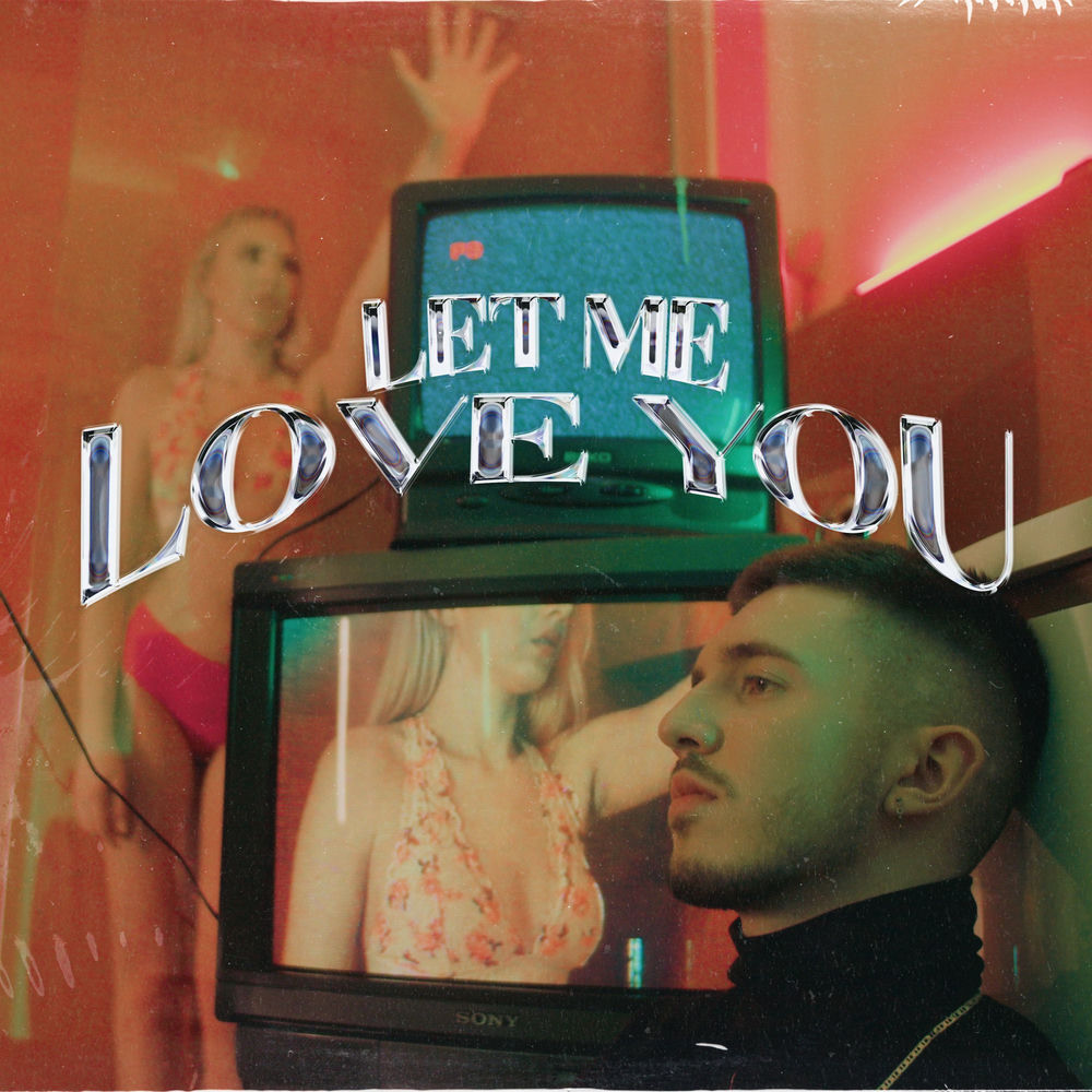 Album artwork for Let Me Love You by Toby1