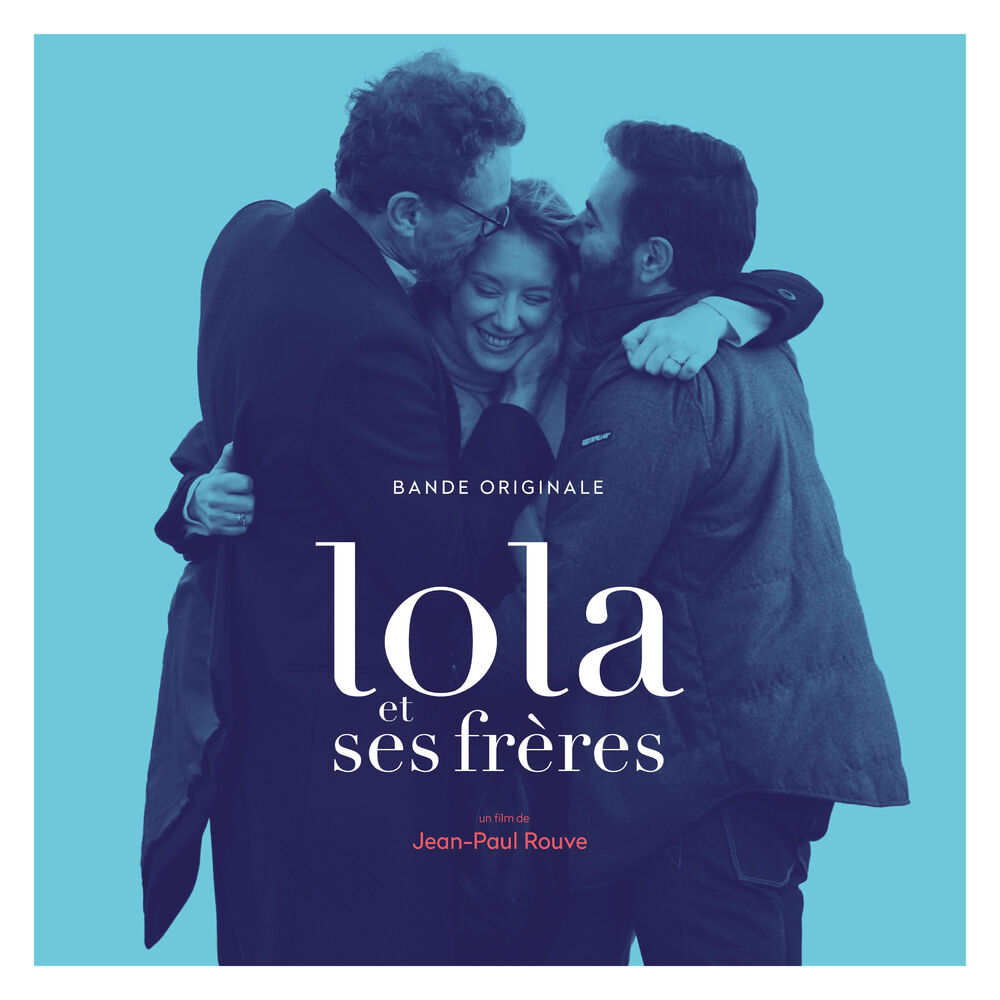 Picture of Lola et ses frères (Bande originale du film)