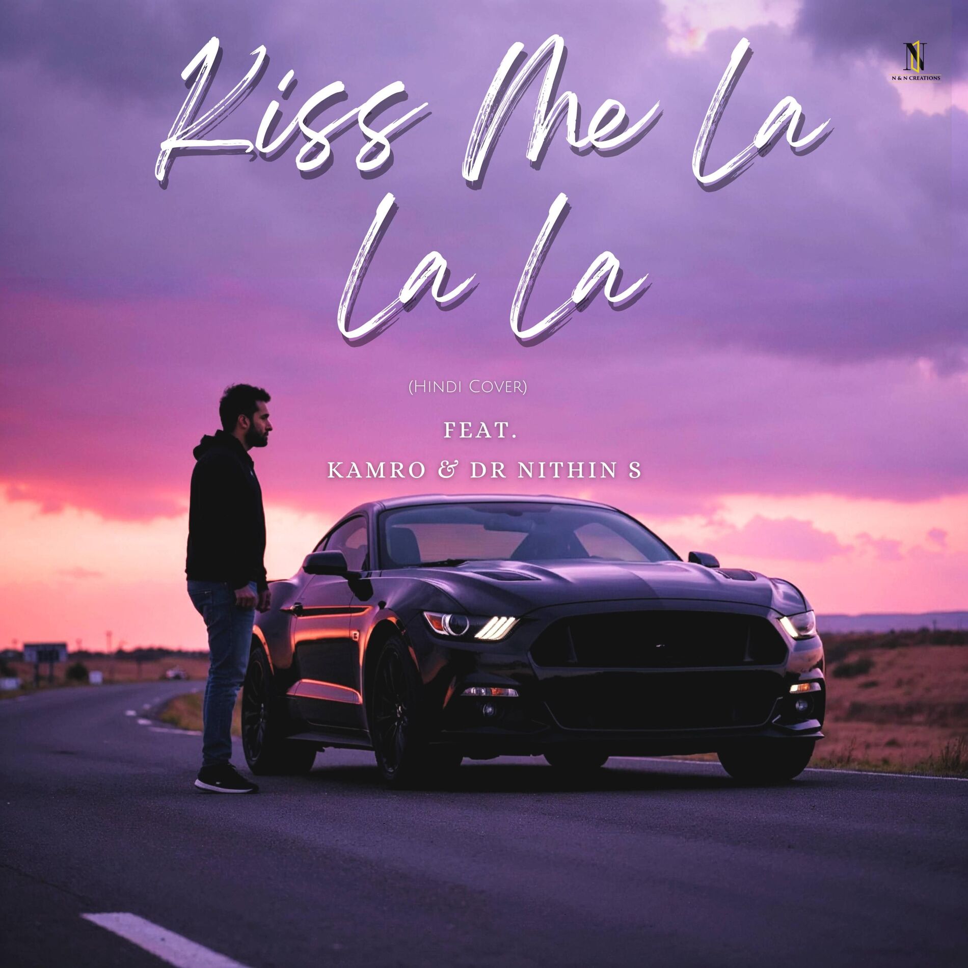 Album cover of Kiss Me La La La (Hindi) (feat. Kamro)