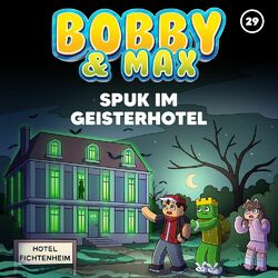 Cover of Folge 29: Spuk im Geisterhotel