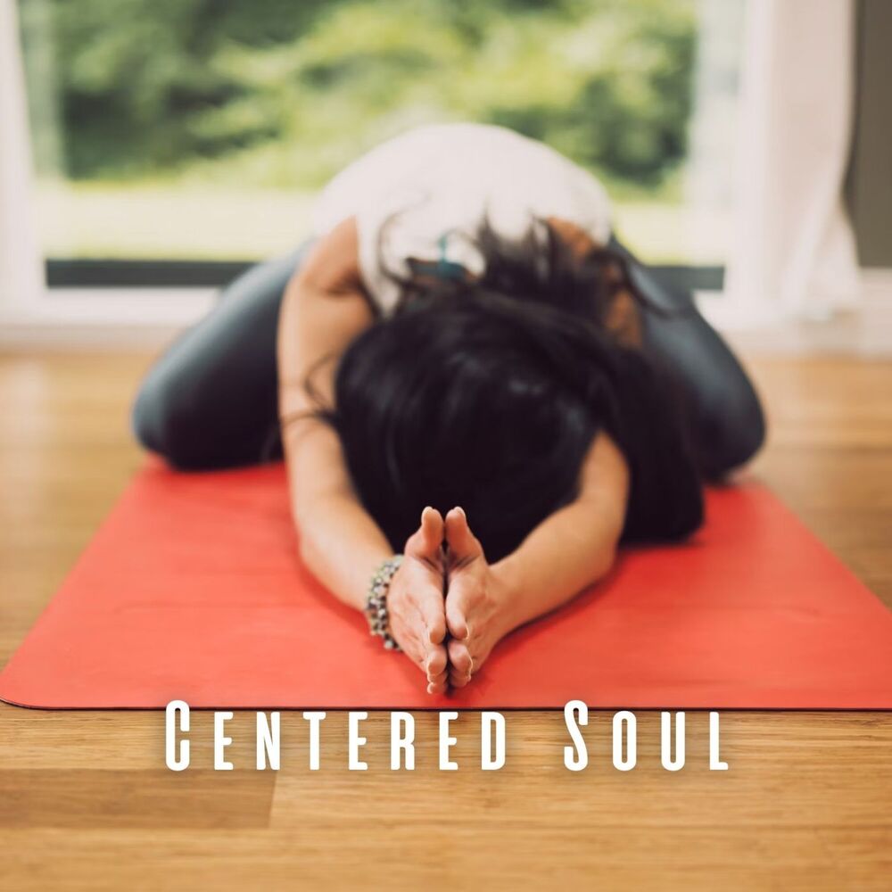 Picture of Centered Soul: Yoga with Binaural Music
