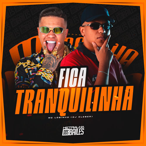 Fica Tranquilinha
