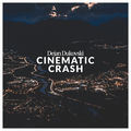 Cinematic Crash