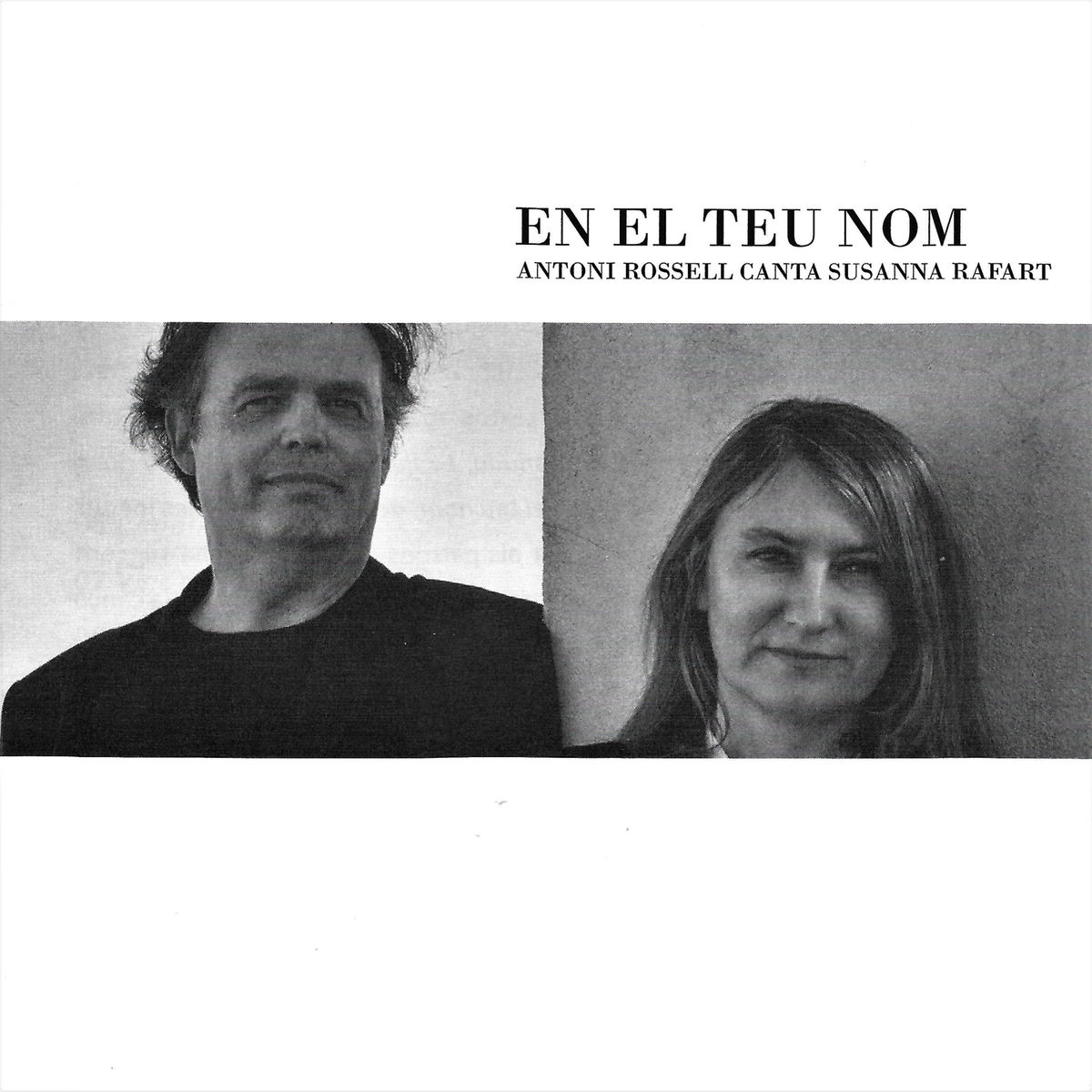 Album cover of En el Teu Nom. Antoni Rossell Canta Susanna Rafart