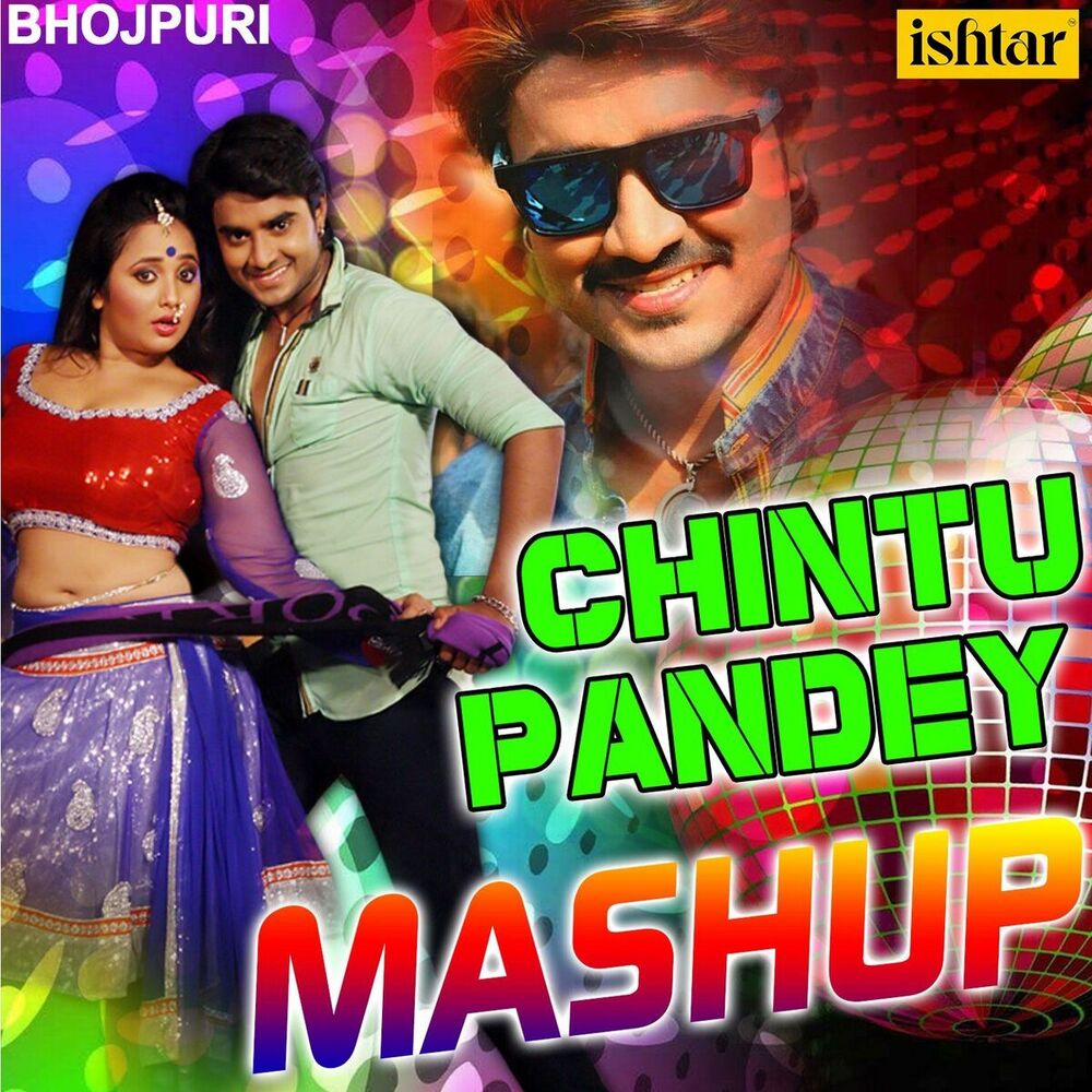 Picture of Chintu Pandey Mashup