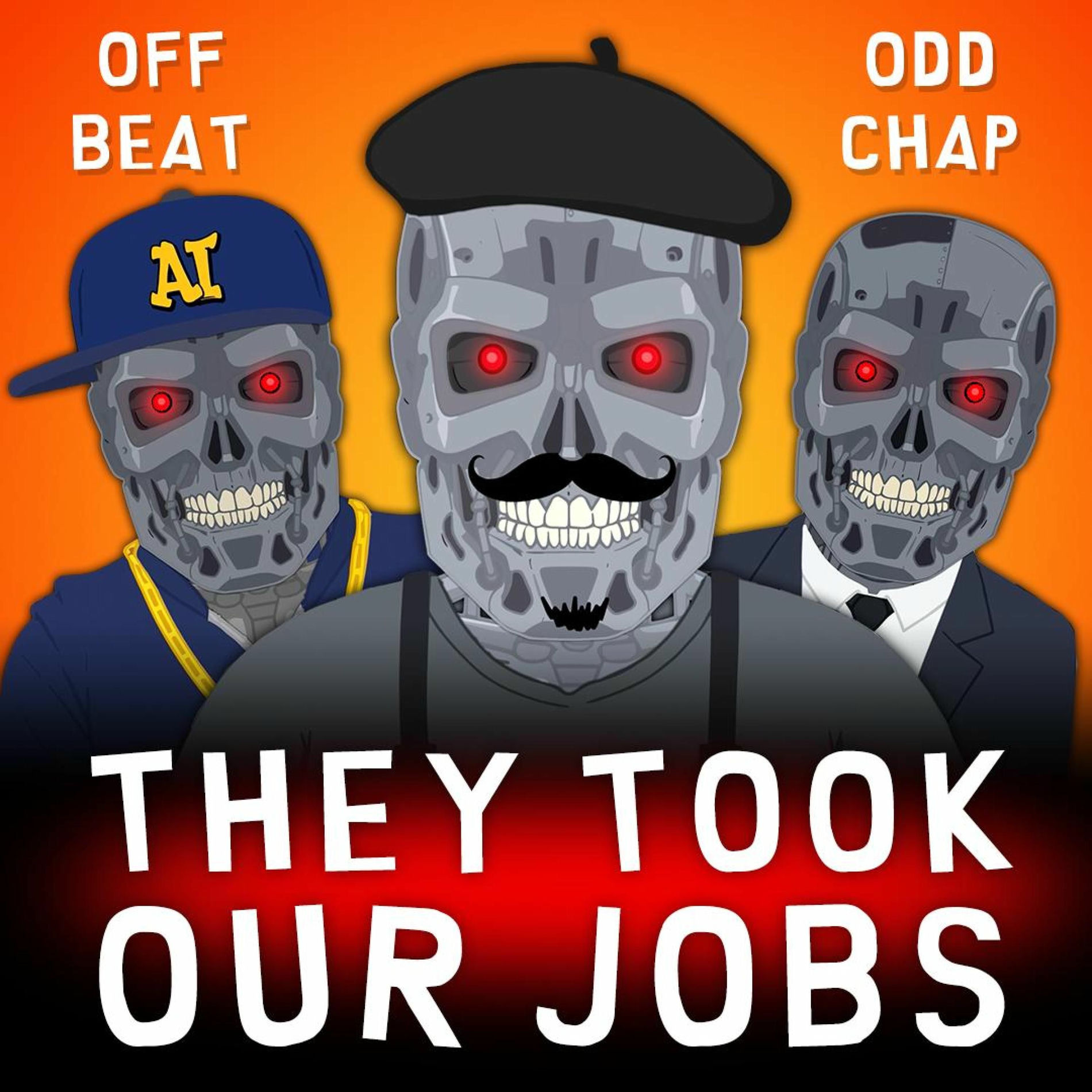 Album cover of They Took Our Jobs (Funny Song About AI Stealing Jobs) (feat. Odd Chap)