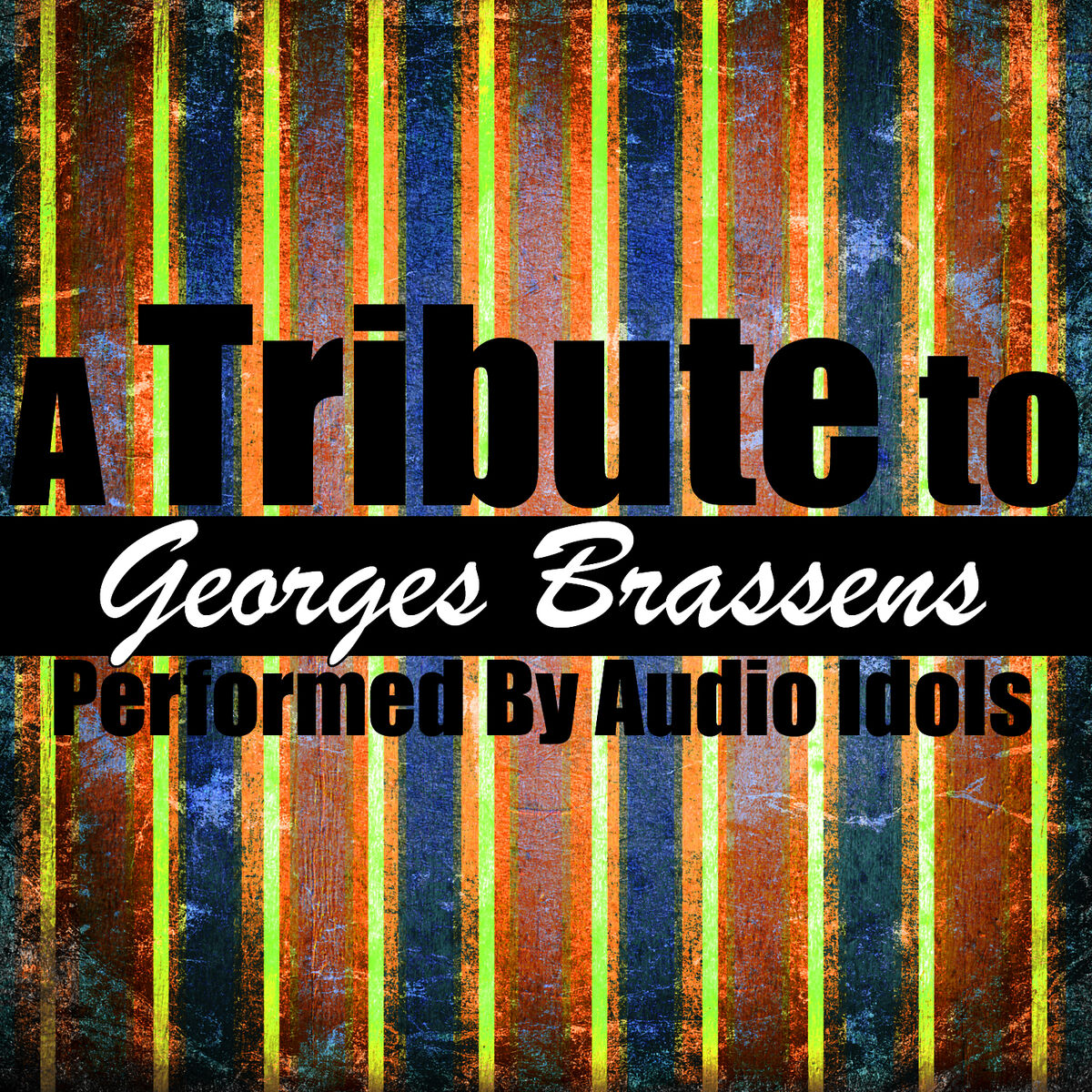Album cover of A Tribute to Georges Brassens