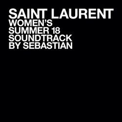 Cover of SAINT LAURENT WOMEN'S SUMMER 18