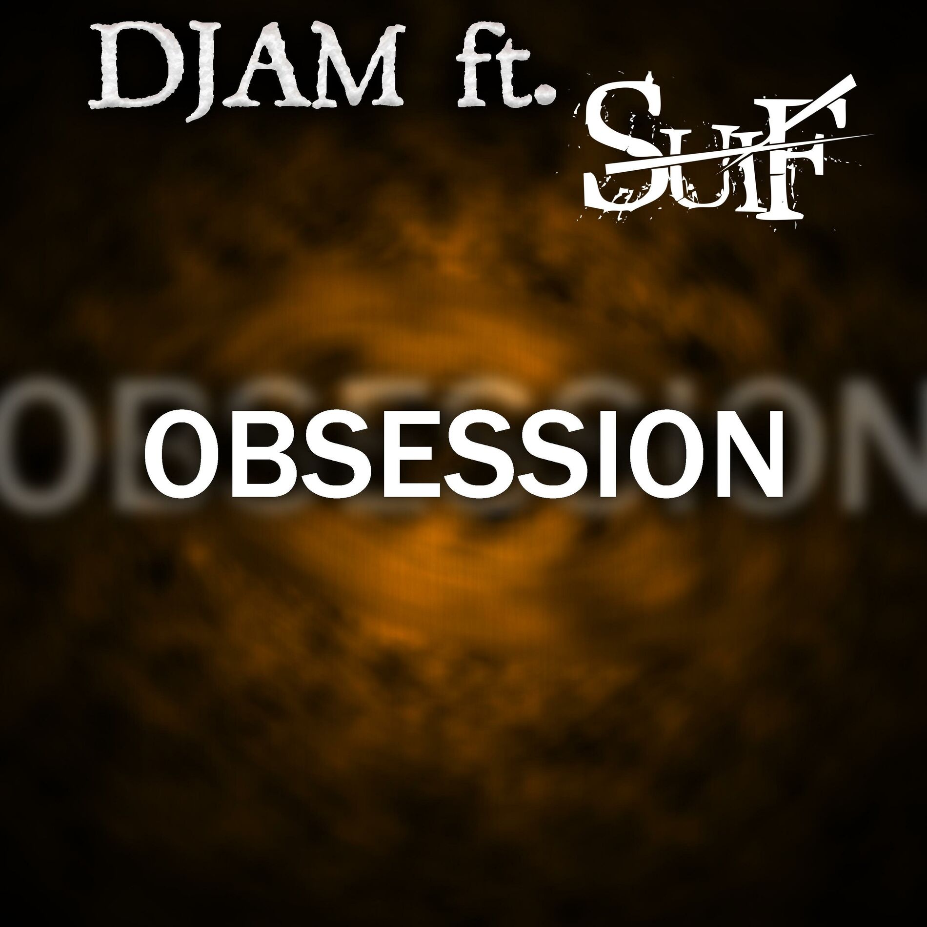 Album cover of Obsession (feat. Djam)