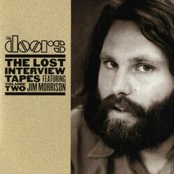 Cover of The Lost Interview Tapes Featuring Jim Morrison - Volume Two: The Circus Magazine Interview