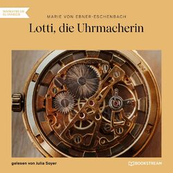 Cover of Lotti, die Uhrmacherin (Ungekürzt)