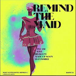 Cover of Remind The Maid