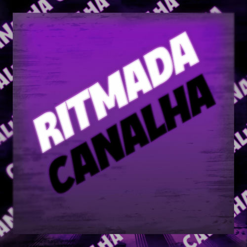 Ritmada Canalha