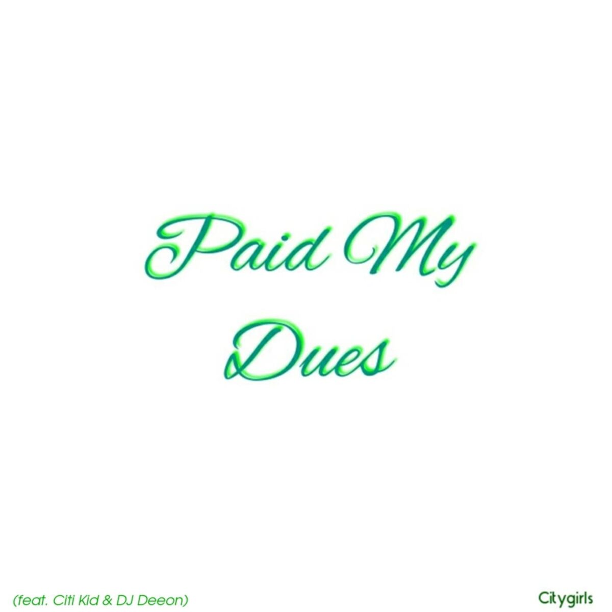 Album cover of Paid My Dues