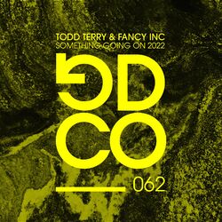 Cover of Something Going On 2022 (feat. Martha Wash & Jocelyn Brown)