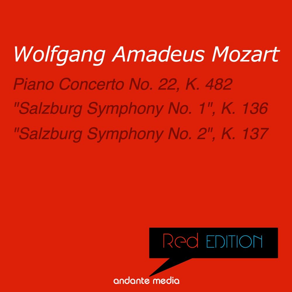 Picture of Red Edition - Mozart: Piano Concerto No. 22, K. 482 & "Salzburg Symphonies Nos. 1 & 2"