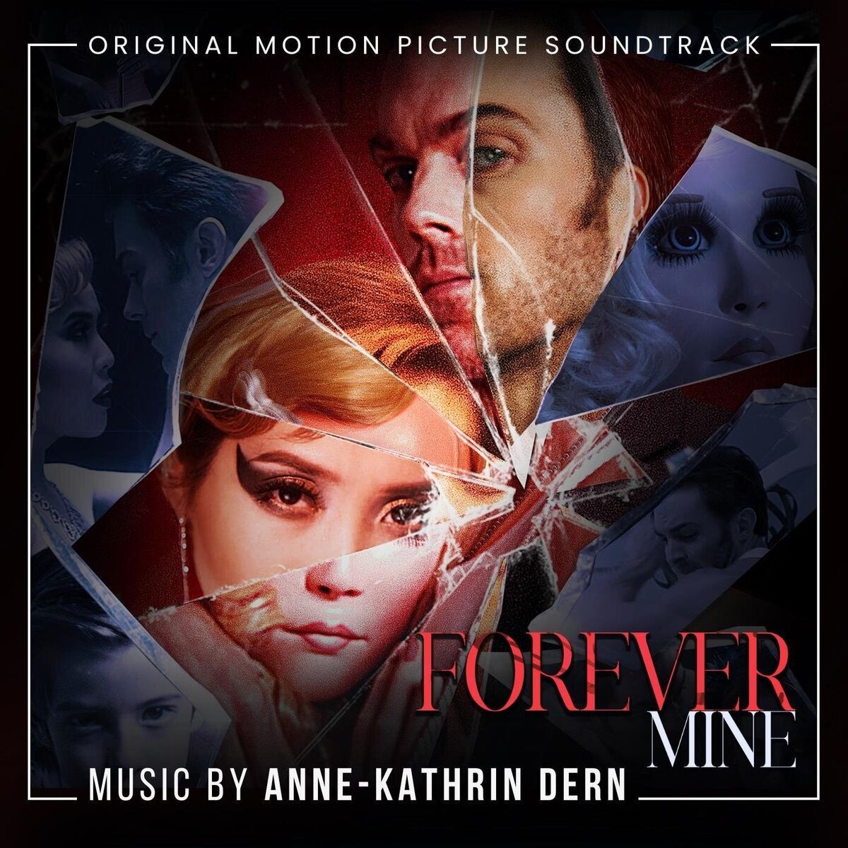 Album cover of Forever Mine (Original Motion Picture Soundtrack)