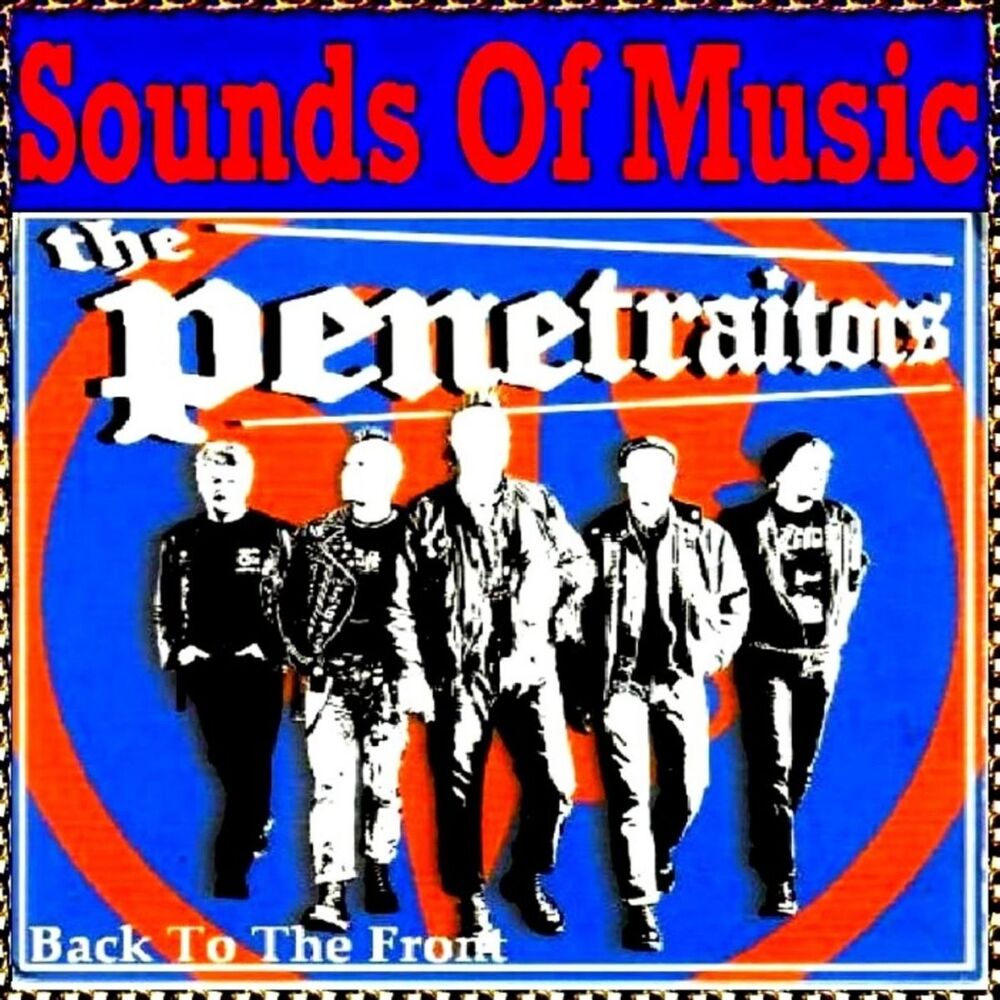 Picture of Sounds of Music Presents : The Penetraitors