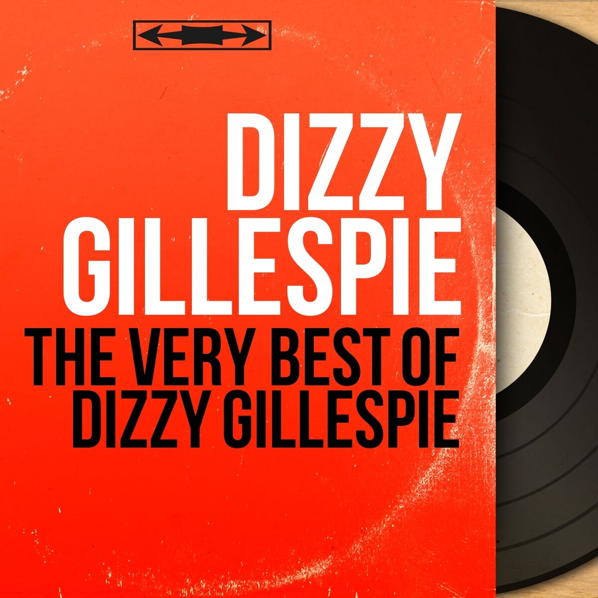 Album cover of The Very Best of Dizzy Gillespie