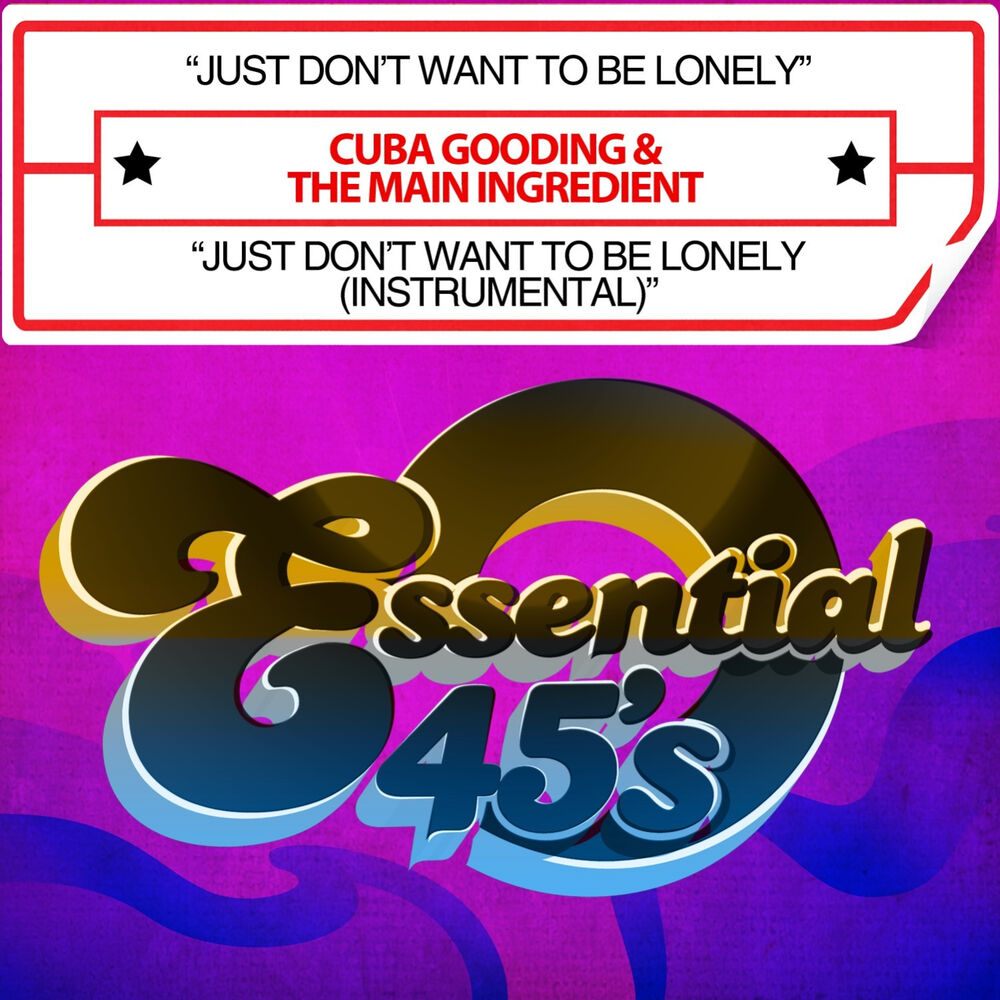 Picture of Just Don’t Want To Be Lonely / Just Don’t Want To Be Lonely (Instrumental) [Digital 45]