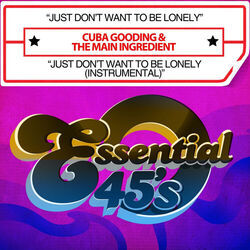 Cover of Just Don’t Want To Be Lonely / Just Don’t Want To Be Lonely (Instrumental) [Digital 45]