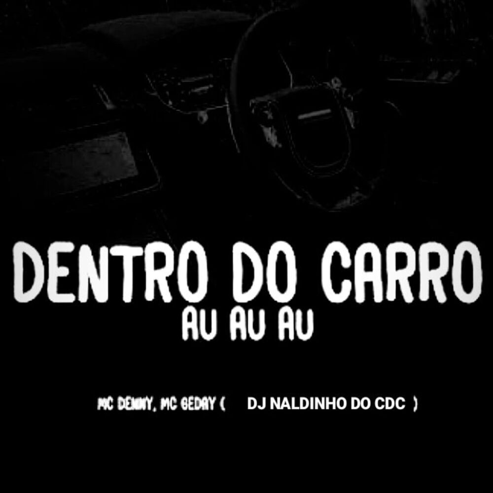 Picture of Au Au Au - Dentro do Carro